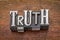 Truth word in metal type