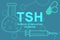 TSH Thyroid stimulating hormone inscription