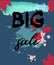 TText Big Sale, discount vertical banners.Grunge elements, ink drops, abstract background. Vector illustration