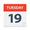 Tuesday 19 - Calendar Icon. Vector illustration of week day paper leaf