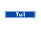 Tuil isolated Dutch place name sign. City sign from the Netherlands.