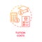 Tuition costs red gradient concept icon