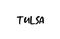 Tulsa city handwritten typography word text hand lettering. Modern calligraphy text. Black color