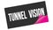 TUNNEL  VISION text on black pink sticker stamp