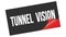 TUNNEL  VISION text on black red sticker stamp