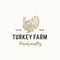 Turkey Farm Fresh Poultry Abstract Vector Sign, Symbol or Logo Template. Hand Drawn Engraving Turkey Sillhouette Sketch