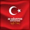 Turkey National Celebration Card, Badge, Banner or Poster Vector Design `30 agustos zafer bayrami kutlu olsun` - English translate