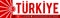 Turkiye, Turkey patriotic banner design, typographic vector illustration, Turkish flag colors