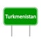 Turkmenistan road sign.