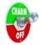 Turn on the Charm Toggle Switch Be Charismatic