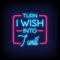 Turn I Wish into I Will Neon Signs Style Text vector