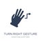 Turn Right gesture icon. Trendy flat vector Turn Right gesture i