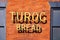 Turog bread sign, Ashbourne.