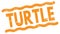 TURTLE text on orange lines stamp sign