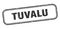 Tuvalu stamp. Tuvalu grunge isolated sign.