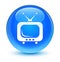 TV icon glassy cyan blue round button