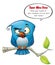 Tweeter Blue Bird Smarty