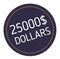 Twenty five thousand dollars advertising sticker