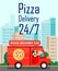 Twenty Four Hours Pizza Delivery Vector Poster