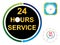 Twenty four hours service