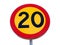 Twenty speed limit road sign