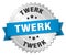 twerk