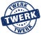 twerk blue stamp