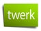 twerk sign