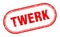 twerk stamp