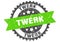 twerk stamp. twerk grunge round sign.