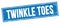 TWINKLE TOES text on blue grungy rectangle stamp