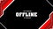 Twitch modern offline hud screen banner 16:9 for stream. Offline Modern design offline screensaver with red geometric shapes. Stre