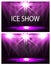 Two cards. The inscription is an ice show. Stage lighting, podium, spotlights. Confetti is flying. Purple background