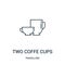 two coffe cups icon vector from travelling collection. Thin line two coffe cups outline icon vector illustration. Linear symbol