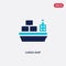 Two color cargo ship vector icon from packing and delivery concept. isolated blue cargo ship vector sign symbol can be use for web