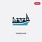 Two color tanker ship vector icon from nautical concept. isolated blue tanker ship vector sign symbol can be use for web, mobile