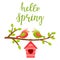 Two lovebirds on a branch with leaves. A birdhouse with a heart. Lettering Hello spring. Spring, bright color vector illustration