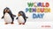 Two penguins standing next to each other. International event 3d render word text World Penguin Day, which