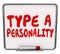 Type A Personality Dry Erase Board Test Evaluation Result