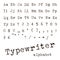 Typewriter alphabet.