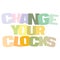 Typographic illustration of Change your clocks for Daylight Savings Time