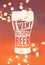 Typographic phrase beer poster on blurred background. Vector illustration. Eps10.