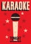 Typographic retro grunge karaoke poster. Vector illustration.