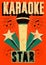 Typographic retro grunge karaoke poster. Vector illustration.