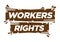 Typographic of workers rights