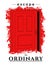 Typography conceptual poster with red ajar door. Escape the ordinary. Inspirational quote. Concept design for t-shirt, tattoo, pri