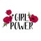 Typography feminist slogan with cute red flowers vector for t shirt printing and embroidery, Graphic tee with Girl Power