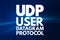 UDP - User Datagram Protocol acronym, technology concept background