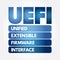 UEFI - Unified Extensible Firmware Interface acronym, technology concept background
