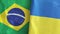 Ukraine and Brazil two flags textile cloth 3D rendering